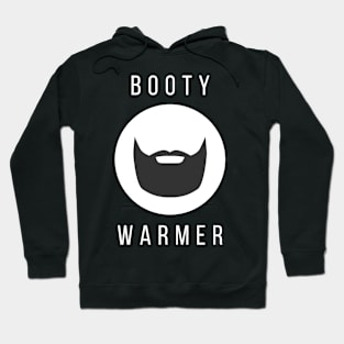 My Beard is a Booty Warmer Hoodie